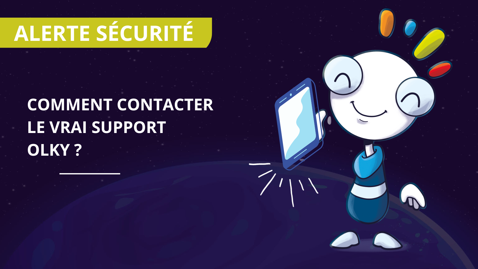 Comment savoir que l'appel reçu est bien notre service client ?